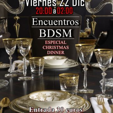 Encuentros BDSM  Especial Christmas Dinner 22 Diciembre